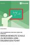 Nicolas Kirsch: Warum Bewegte Schule zu besseren Lernergebnissen führt. Der Zusammenhang zwischen Lernen und Bewegung, Buch