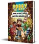 Bobby & Max: Bobby & Max - Der Schatz von Kapitän Goldzahn, Buch