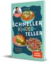 Joeskochwelt: Schneller Kinderteller, Buch