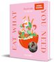 Anna Lippke: Eat what you need, Buch