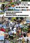 "Auf die harte Tour" von Achim Heinze. Abenteuer und Anekdoten aus 1000 Wettkämpfen. Collage aus Sportbildern., Buch