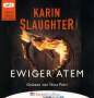 Karin Slaughter: Ewiger Atem, MP3