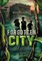 Michael Ford: Forgotten City, Buch