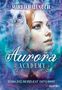 Mareike Allnoch: Aurora Academy (Band 2) - Wenn das Nordlicht entflammt, Buch