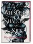 Rebekka Pax: Whispers of Shadow and Silk (Band 1) - Die Prophezeiung, Buch