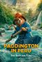 Anna Wilson: Paddington in Peru - Das Buch zum Film, Buch