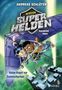 "Keine Angst vor Superschurken" steht auf einem Schloss. Zwei Kinder fliegen im Vordergrund auf einem Gleitschirm., Buch