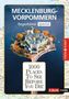 Hans-Jürgen Fründt: Reiseführer Mecklenburg-Vorpommern. Regioführer inklusive Ebook. Ausflugsziele, Sehenswürdigkeiten, Restaurants & Hotels uvm., Buch, Buch