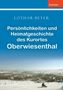 Lothar Beyer: Persönlichkeiten und Heimatgeschichte des Kurortes Oberwiesenthal, Buch