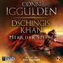 Conn Iggulden: Dschingis Khan - Herr der Steppe, MP3-CD