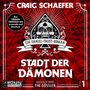 Craig Schaefer: Stadt der Dämonen, MP3-CD