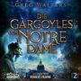 Greg Walters: Die Gargoyles von Notre Dame 2, MP3-CD