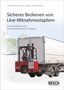 Timo Zimmermann: Sicheres Bedienen von Lkw-Mitnahmestaplern, Buch