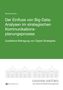 Michael Kremer: Der Einfluss von Big-Data-Analysen im strategischen Kommunikationsplanungsprozess, Buch