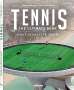 Peter Feierabend: Tennis - The Ultimate Book, Buch