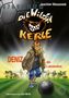 Joachim Masannek: Die Wilden Kerle - Band 5, Buch