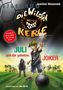 Joachim Masannek: Juli und der Geheime Joker, Buch