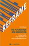 Felix Hofmann: REFRAME - Die Psychologie der Innovation, Buch