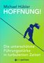 Michael Hübler: Hoffnung!, Buch