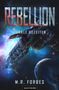 M. R. Forbes: Rebellion 3 - Dunkle Gezeiten, Buch