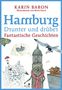 Karin Baron: Hamburg drunter und drüber, Buch
