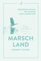 Norbert Fischer: Marschland, Buch