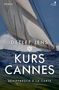 ROMAN. Detlef Jens. KURS CANNES. SCHIFFBRUCH À LA CARTE. Logo von KJM. Segelschiff bei starkem Wellengang., Buch