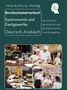 Interkultura Berufsschulwörterbuch für Gastronomie und Gastgewerbe. Deutsch-Arabisch, Buch