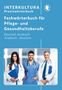 : Kompaktwörterbuch für Altenpflege / Fachwörterbuch für Pflege- und Gesundheitsberufe, Buch