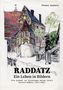 "RADDATZ Ein Leben in Bildern. Auswahl von Zeichnungen meines Vaters Gerhard Raddatz (1912-1995). Illustration von Fachwerkhaus.", Buch
