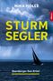 "STURM SEGLER" groß in Gelb, oben "NINA HOLLE", unten "Starnberger-See-Krimi". Segelboot vor stürmischem Himmel., Buch