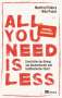 Niko Paech: All you need is less, Buch