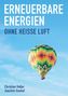 Christian Holler: Erneuerbare Energien, Buch