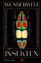 "The Wonder of Insects" von Dr. Ross Piper. Illustration eines farbenfrohen Insekts auf schwarzem Hintergrund.