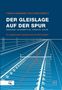 Fabian Hansmann: Der Gleislage auf der Spur, Buch