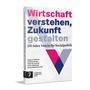 Wirtschaft verstehen, Zukunft gestalten, Buch