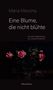 Maria Messina: Eine Blume, die nicht blühte, Buch