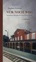 Stephan Wolting: Nur noch weg, Buch, Buch