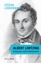 Titel: ALBERT LORTZING. Untertitel: Freimaurer und Freiheitssucher. Autor: STEFAN LÜDDEMANN. Zeichnung eines Mannes.