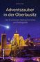 Dietmar Sehn: Adventszauber in der Oberlausitz, Buch