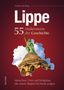 Matthias Rickling: Lippe. 55 Meilensteine der Geschichte, Buch