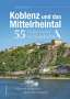 Karl-Heinz Zuber: Koblenz und das Mittelrheintal. 55 Meilensteine der Geschichte, Buch