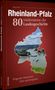 Jörg Koch: Rheinland-Pfalz. 80 Meilensteine der Landesgeschichte, Buch