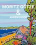 Moritz Götze: Moritz Götze & Ahrenshoop, Buch