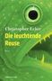 Christopher Ecker: Die leuchtende Reuse, Buch