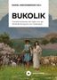 BUKOLIK: Transformationen der Idylle. Zwei Hirtengestalten laufen vor einer Schafherde in einer grünen Landschaft., Buch