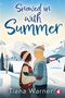 Tiana Warner: Snowed in With Summer, Buch