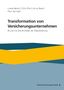Nolte Lukas: Transformation von Versicherungsunternehmen, Buch
