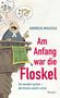 Andreas Malessa: Am Anfang war die Floskel, Buch