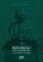 Paul Hensel: Rousseau. Eine Biografie, Buch